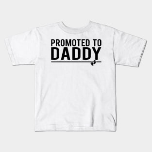 Promoted To Daddy Kids T-Shirt